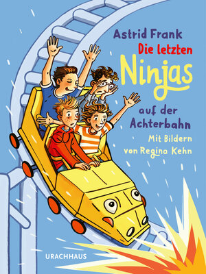 cover image of Die letzten Ninjas auf der Achterbahn